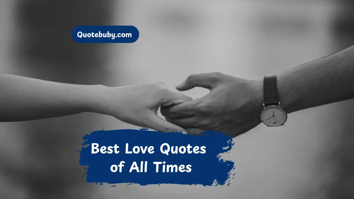 best-love-quotes-of-all-times