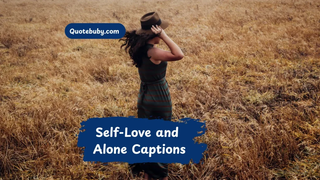 self-love-and-alone-captions